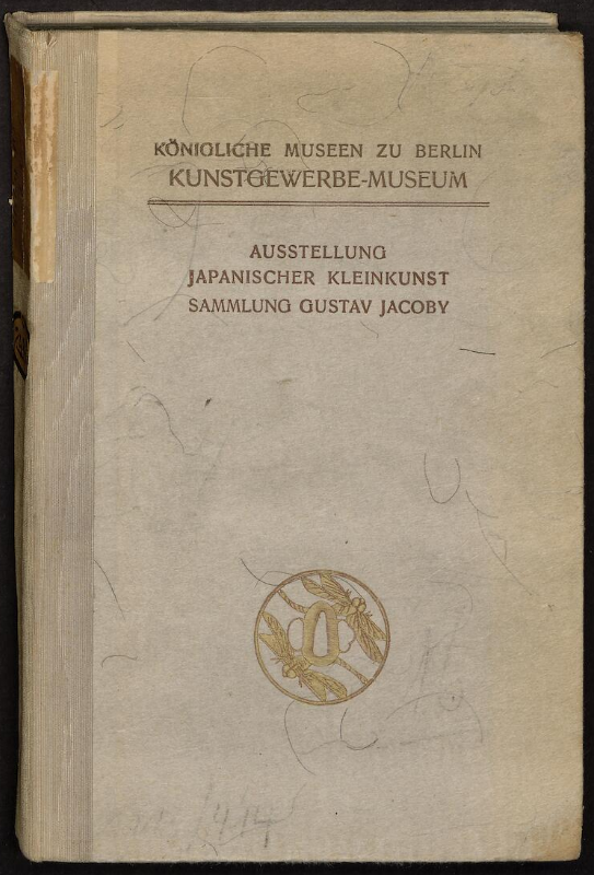 Ausstellung Japanische Kleinkunst; Sammlung Gustav Jacoby